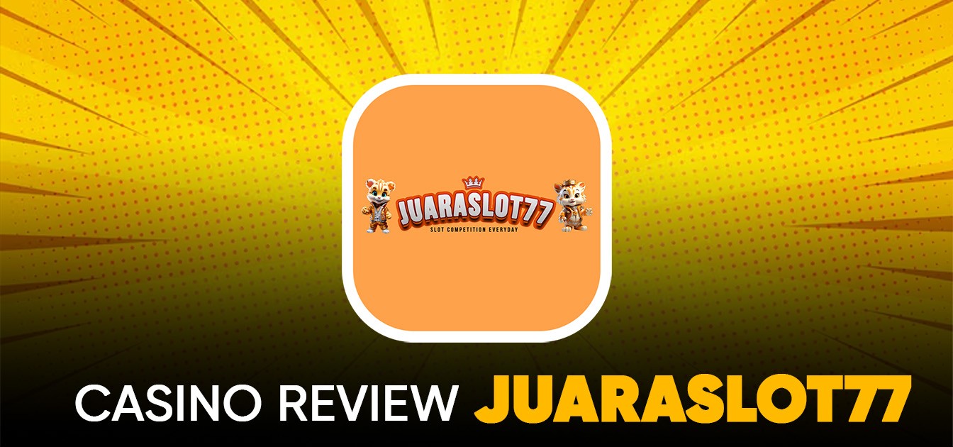 JuaraSlot77 - Trusted Online Casino Malaysia 2025
