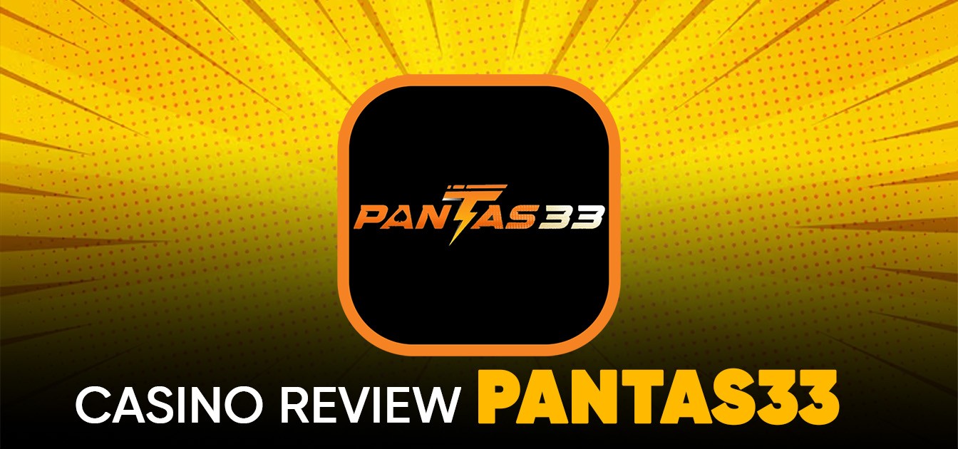 Panta33 - Trusted Online Casino Malaysia with Slot & Sportsbook 2025