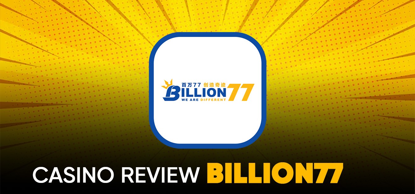 Billion77 Online Casino Malaysia 2025 - Trusted & Rewarding